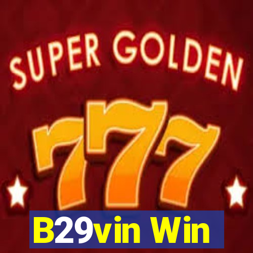 B29vin Win