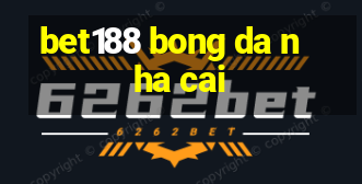 bet188 bong da nha cai