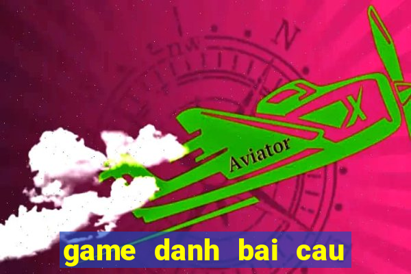 game danh bai cau thu 24h