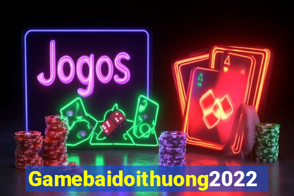 Gamebaidoithuong2022 Game Bài 123