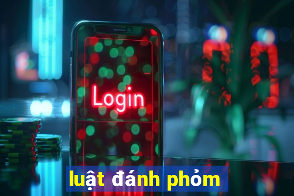 luật đánh phỏm