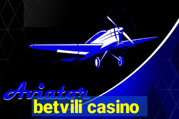 betvili casino