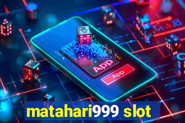 matahari999 slot