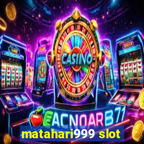 matahari999 slot