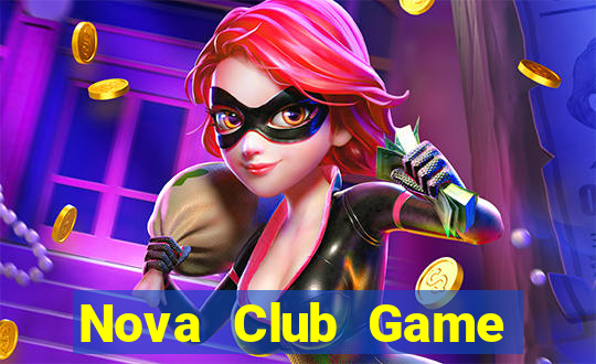 Nova Club Game Bài Online