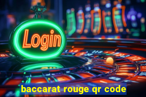 baccarat rouge qr code