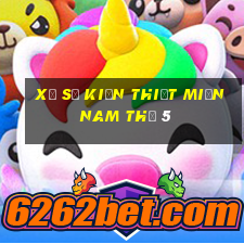 xổ số kiến thiết miền nam thứ 5