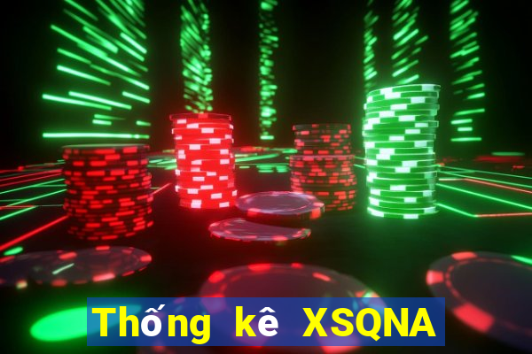 Thống kê XSQNA Thứ 7