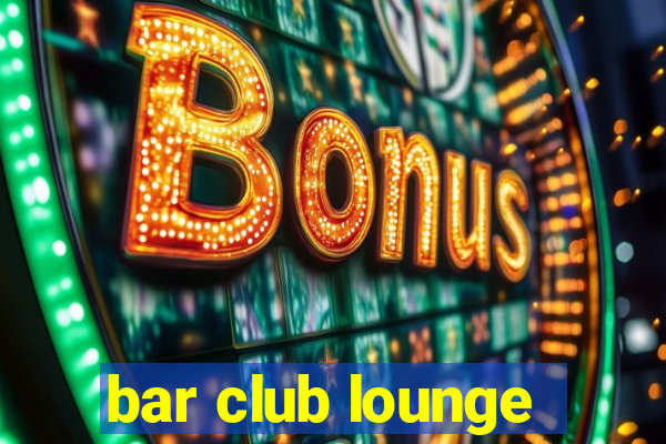 bar club lounge