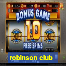 robinson club