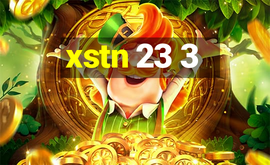 xstn 23 3