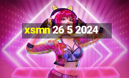 xsmn 26 5 2024