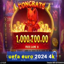 uefa euro 2024 4k