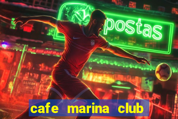 cafe marina club vũng tàu