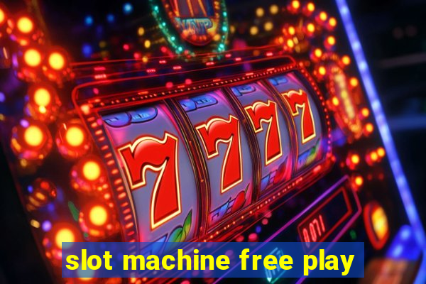 slot machine free play