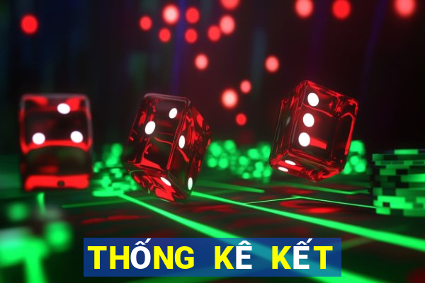 THỐNG KÊ KẾT QUẢ XSBD