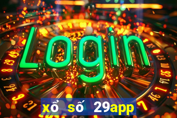 xổ số 29app bên tải về