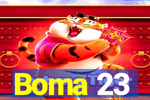 Boma 23