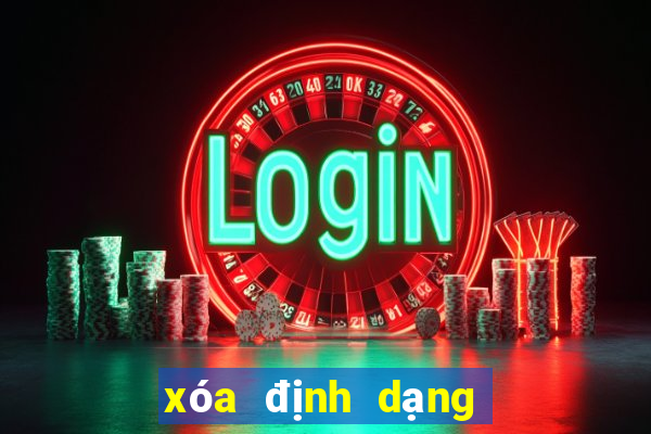 xóa định dạng trong word