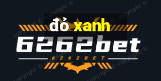 đỏ xanh