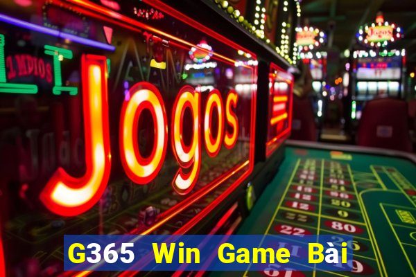 G365 Win Game Bài Poker Đổi Thưởng