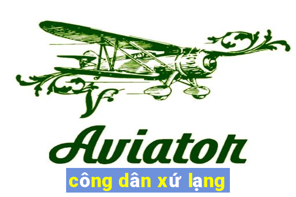 công dân xứ lạng