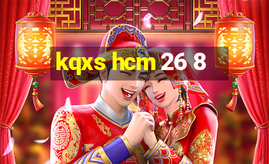 kqxs hcm 26 8