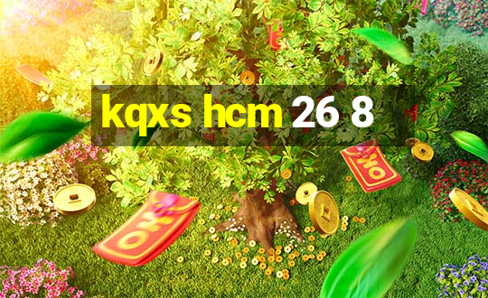 kqxs hcm 26 8