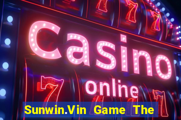 Sunwin.Vin Game The Bài Hack