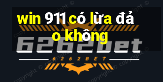 win 911 có lừa đảo không