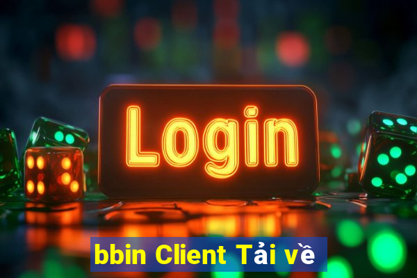 bbin Client Tải về