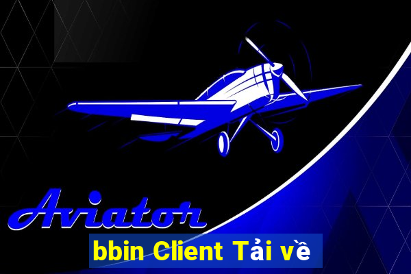 bbin Client Tải về