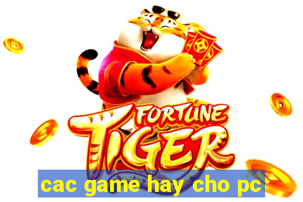 cac game hay cho pc