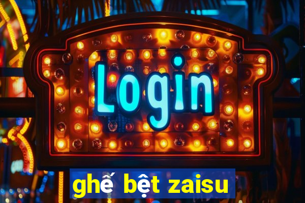 ghế bệt zaisu