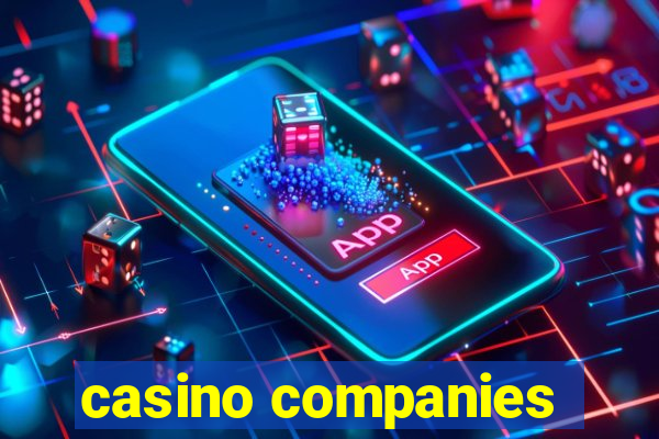 casino companies