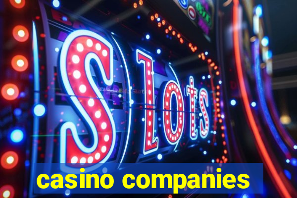 casino companies