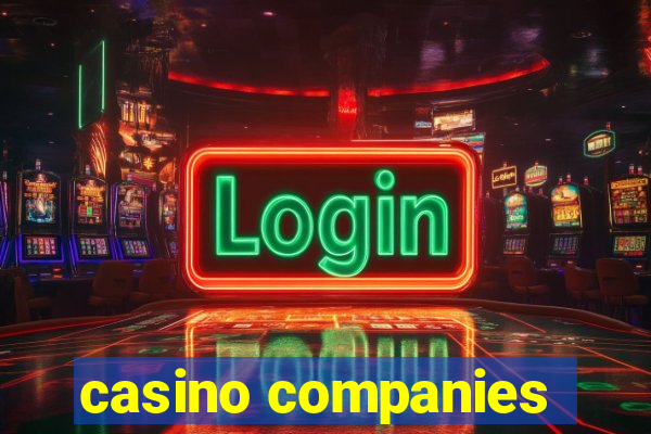 casino companies