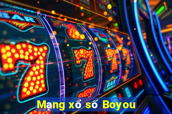 Mạng xổ số Boyou