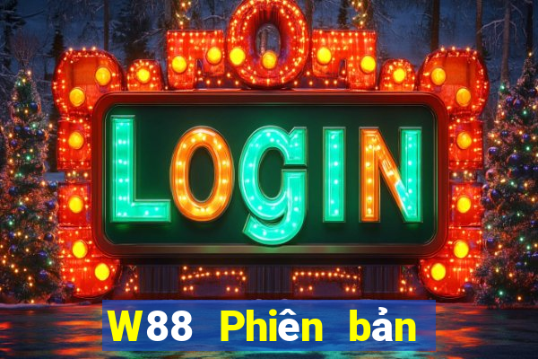 W88 Phiên bản trò chơi điện tử đại phát Android