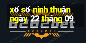 xổ số ninh thuận ngày 22 tháng 09