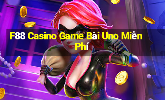 F88 Casino Game Bài Uno Miễn Phí