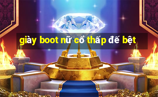 giày boot nữ cổ thấp đế bệt