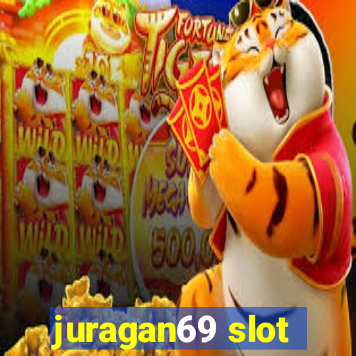 juragan69 slot