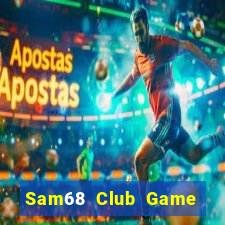 Sam68 Club Game Bài Online Miễn Phí