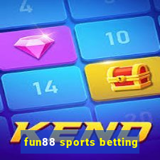 fun88 sports betting