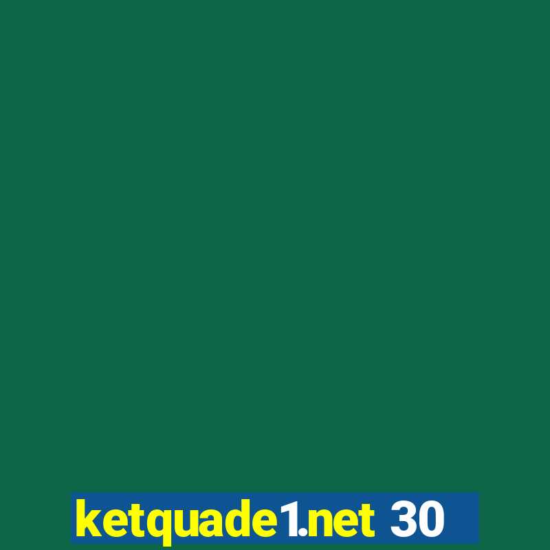 ketquade1.net 30