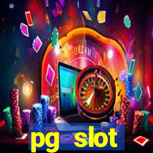 pg slot ฝาก10รับ 100