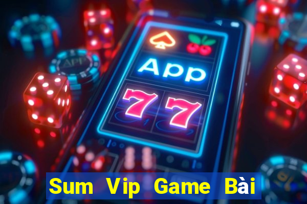 Sum Vip Game Bài 88 Club Đổi Thưởng