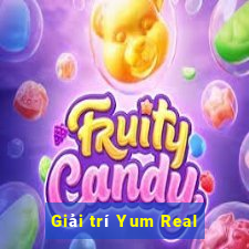 Giải trí Yum Real