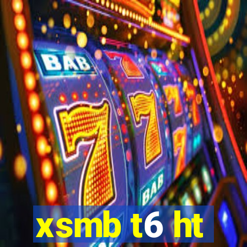 xsmb t6 ht